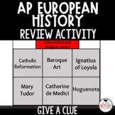 AP European History Review Activity Give a Clue