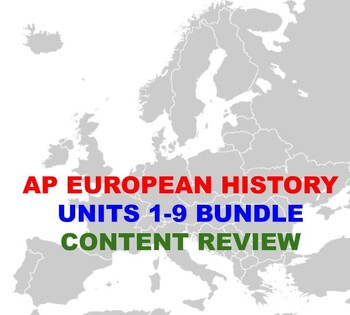 Preview of AP European History: Units 1-9 Bundle (Content Review)