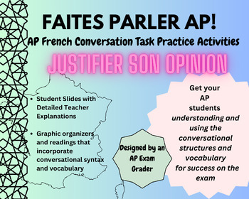 Preview of AP French | Conversational Task Practice ¨Justifier son opinion¨