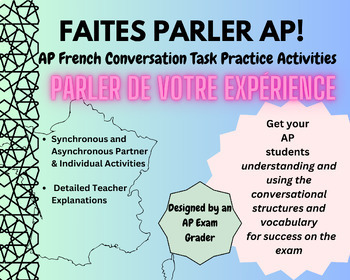 Preview of AP French | Conversational Task Practice ¨Parler de votre expérience¨