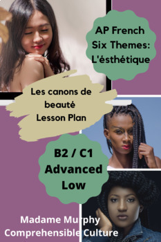 Preview of AP French "L'esthétique": Beauty Standards Mini Unit / Advanced Low