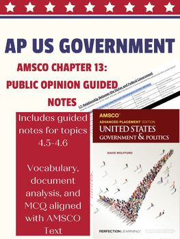 Preview of AP Government: AMSCO Guided Notes Chapter 13 (Topics 4.5-4.6)