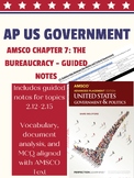 AP Government: AMSCO Guided Notes Chapter 7: The Bureaucra