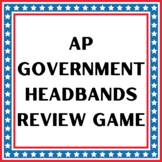 AP Government Headbands Review Game