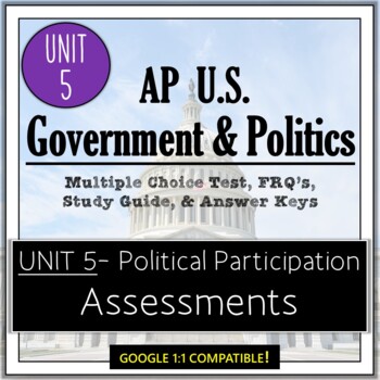 Preview of AP Government- UNIT 5 Assessments: MCQ Test, FRQs, Study Guide, Answer Keys