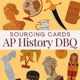 AP History Sourcing Cards DBQ
