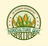 AP Human Geography Agriculture Quiz - Vocab List and Micro