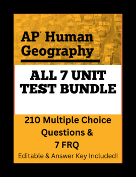 Preview of AP Human Geography - All Seven Unit Assessment Bundle