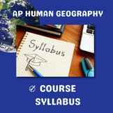 AP Human Geography Course Syllabus