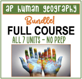 AP Human Geography Full Year Curriculum!