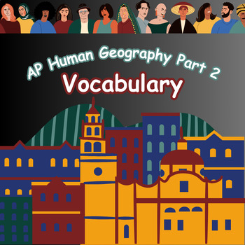 Preview of AP Human Geography Interactive Vocabulary Flashcards (Semester 2)