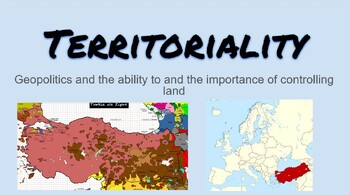 Preview of AP Human Geography - Territoriality Explained 4.3, 4.7, 4.8, 4.9, 4.10