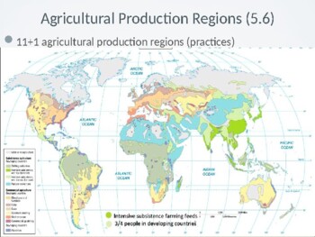 AP Human Geography - Topic 5.6 (Agricultural Production Regions)