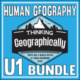 AP Human Geography-UNIT 1 Bundle-Thinking Geographically