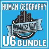 AP Human Geography-UNIT 6 Bundle-CITIES AND URBAN LAND USE