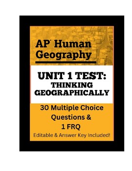 Preview of AP Human Geography Unit 1 Test- Thinking Geographically