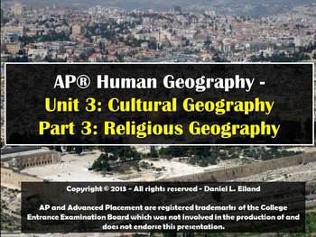 Preview of AP Human Geography Unit 3: Cultural Geography - Part 3: Religion