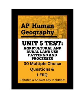 Preview of AP Human Geography Unit 5 Test- Agricultural & Rural Land Use