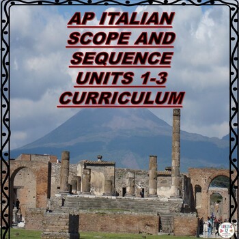 Preview of AP ITALIAN CURRICULUM (UNITS 1-3)