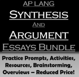 AP Lang - Argument and Synthesis Essays Activities and Resources