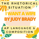 AP Lang & Comp: The Rhetorical Situation (REMOTE-LEARNER F