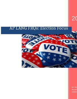 Preview of AP English Lang FRQ: American Elections