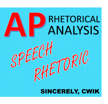 Preview of AP Lang Rhetorical Analysis Speech Rhetoric