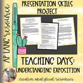 Teaching Days Project for Understanding Exposition AP Lang