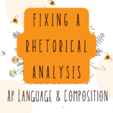 AP Lang and Comp: Fixing a Rhetorical Analysis; Remote Lea