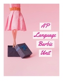 AP Language & Composition Barbie Unit (Gender Roles in Society)