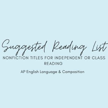 Preview of AP Language & Composition: Independent Reading List