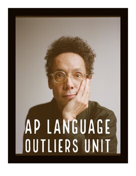 Preview of AP Language Outliers by Malcolm Gladwell Unit