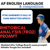 AP Language Rhetorical Analysis (FRQ 2) Prompt: Sandberg's