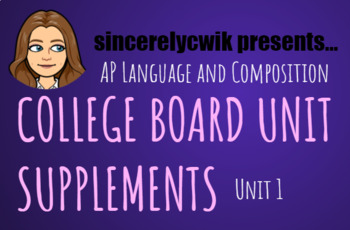 Preview of AP Language Unit Supplements: Unit 1
