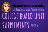AP Language Unit Supplements: Unit 2