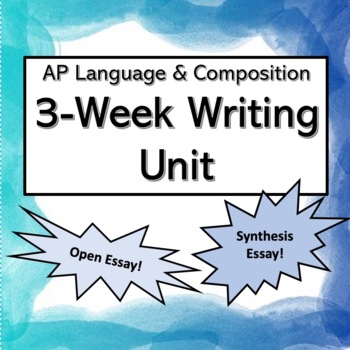 Preview of AP Language and Composition 3-Week Writing Unit