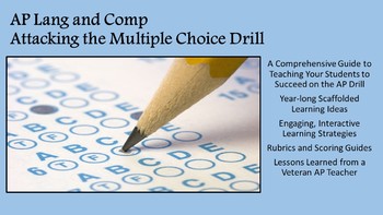 Preview of AP Language and Composition: Attacking the Multiple Choice Drill