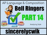 AP Language and Composition Bell Ringers: Part 14