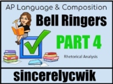 AP Language and Composition Bell Ringers: Part 4
