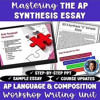 Preview of AP Language & Composition - Mastering the Synthesis Essay Workshop Writing Unit