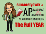 AP Language and Composition Year-Long Curriculum