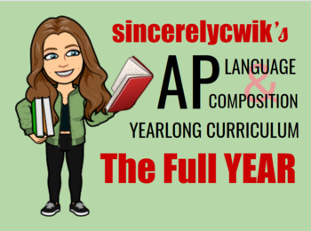Preview of AP Language and Composition Year-Long Curriculum