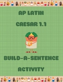 AP Latin Caesar 1.1 Build-a-Sentence Activity