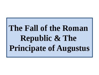 Preview of AP Latin background - the Fall of the Republic, Augustus, Vergil, & the Aeneid