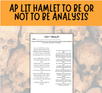 Preview of AP Lit Hamlet Act 3 Hamlet's To Be or Not To Be Analysis Activity