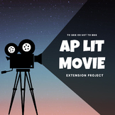 AP Lit Movie Extension Project