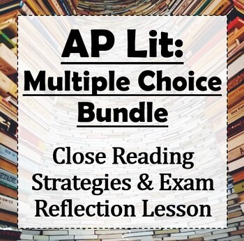 Preview of AP Lit: Multiple Choice Strategies Bundle (Slideshow and Reflection Lesson)