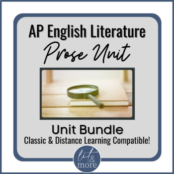 Preview of AP English Literature Prose Analysis Unit | Week Long Unit | Prose Elements