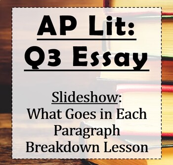 ap lit q3 essay structure