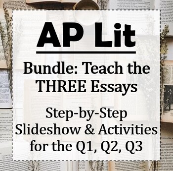 what are the three essays for ap lit